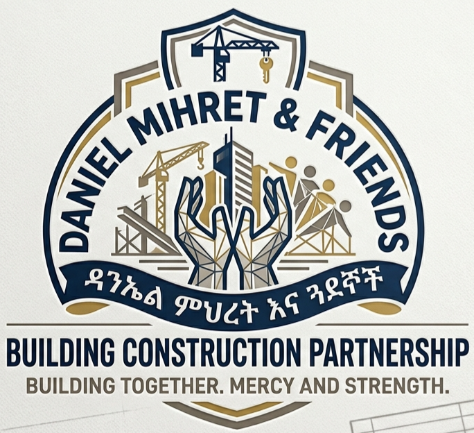 DANIEL AND MIHRET BUILEDING CONSTRACTION PARTENERS