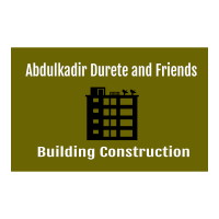 Abdulkadir, Durete and Friends Building Construction