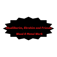 Abudilkerim, Ebrahim and Friends Wood & Metal Work