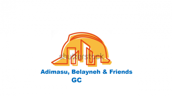 Adimasu, Belayneh and Friends General Construction