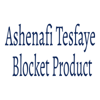 Ashenafi Tesfaye Blocket Product
