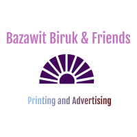 Bazawit, Biruk and Their Friends Printing and Advertising