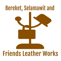 Bereket and Weynshet Leather and Leather Works