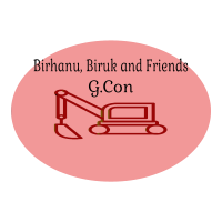 Birhanu Biruk and Friends General Construction