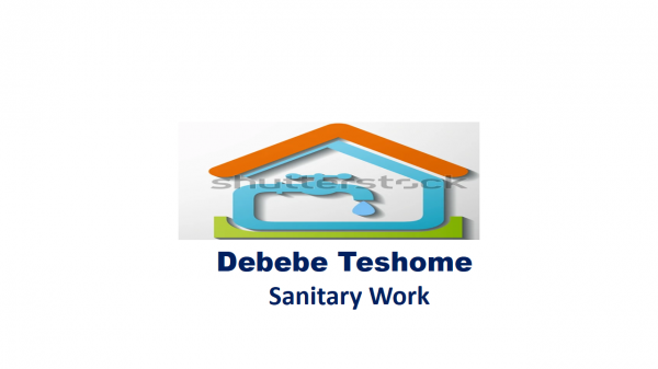Debebe Teshome Sanitary Work