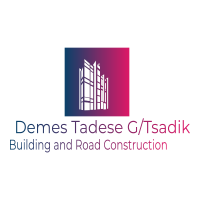 Demes Tadese G/Tsadik Building and Road Construction
