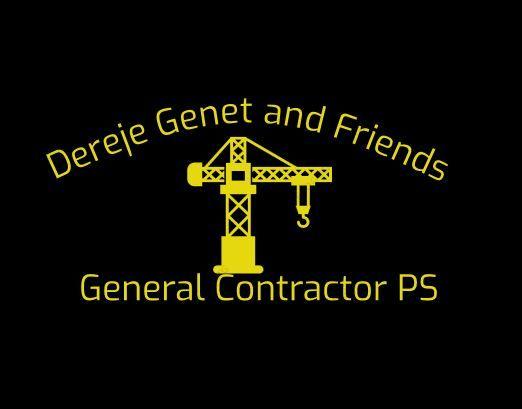 Dereje Genet and Friends General Contractor PS