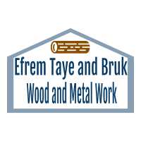Efrem Taye and Bruk Wood and Metal Work P/S