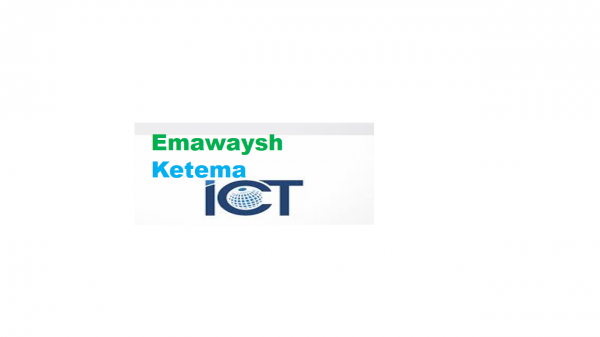 Emawaysh Ketema ICT