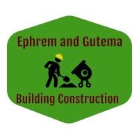 Ephrem and Gutema Building Construction