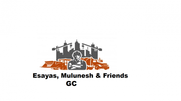 Esayas, Mulunesh and Friends General Construction