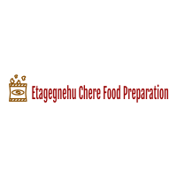 Etagegnehu Chere Food Preparation