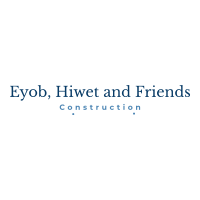 Eyob, Hiwet and Friends Construction