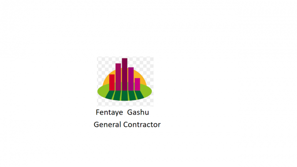 Fantaye Gashu General Construction