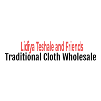 Lidiya, Teshale and Friends Traditional Cloth Wholesale