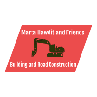 Marta Hawdit and Friends Building and Road Construction