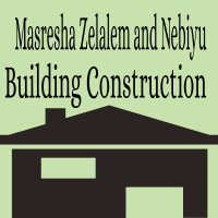 Masresha, Zelalem and Nebiyu Building Construction P/S