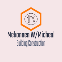 Mekonnen W/Micheal General Construction
