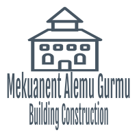 Mekuanent Alemu Gurmu Building Construction