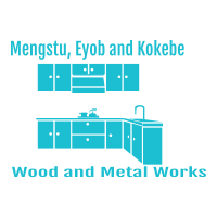 Mengstu, Eyob and Kokebe Wood and Metal Works