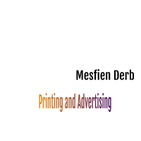 Mesfien Derb Advertising and Printing