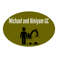 Michael and Biniyam General Construction