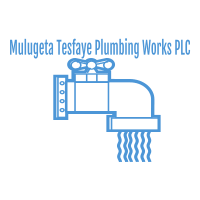 Mulugeta Tesfaye Plumbing Works PLC