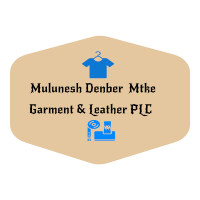 Mulunesh Denber Mtke Garment and Leather PLC