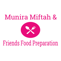 Munira, Miftah & Friends Food Preparation