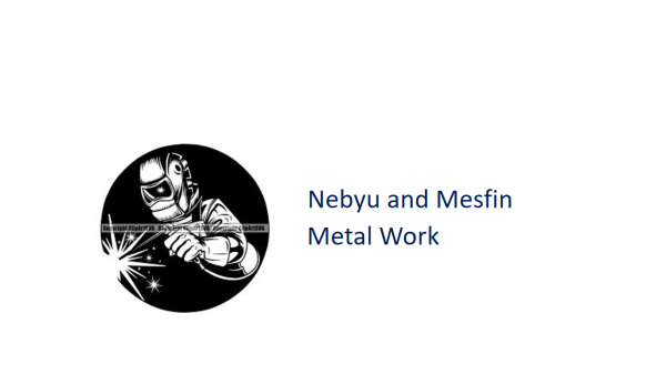 Nebyu and Mesfin Metal Work