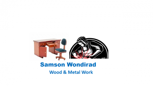 Samsom Wondirad Wood and Metal Work