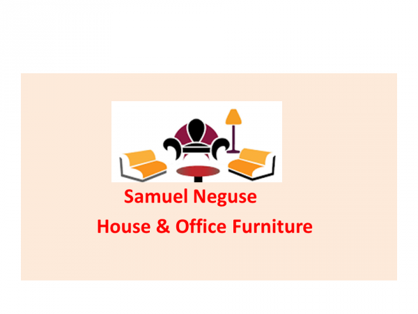 Samuel Neguse Household and Office Furniture Work