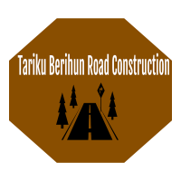 Tariku Berihun Road Construction