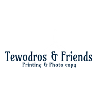 Tewodros and Friends Printing and Photo copy