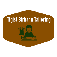 Tigist Birhanu Tailoring