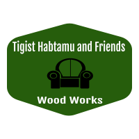 Tigist, Habtamu and Friends Wood Works