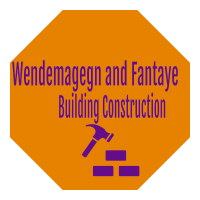 Wendimagegn and Fantaye Building Construction