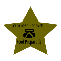 Yenenesh Gebeyehu Food Preparation