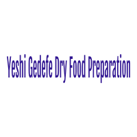 Yeshi Gedefe Dry Food Preparation