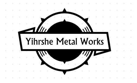 Yihrshe Metal Work Association